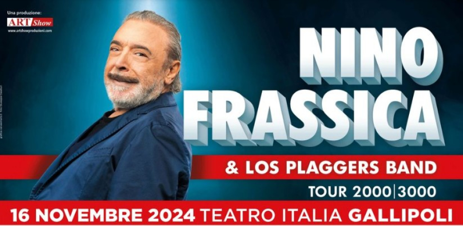 NINO FRASSICA e LOS PLAGGERS TOUR
